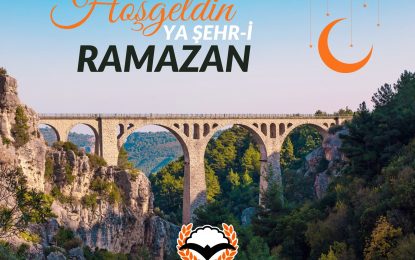 Hoşgeldin Ramazan